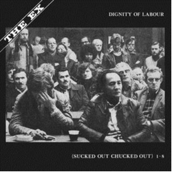 Ex Dignity Of Labour IMPORT VINYL LP