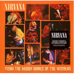Nirvana From The Muddy Banks Of The Wishkah VINYL 2 LP