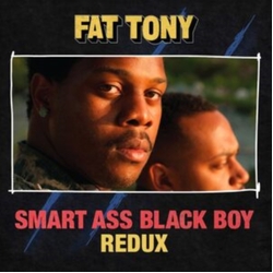 Fat Tony Smart Ass Black Boy: Redux OPAQUE RED VINYL LP
