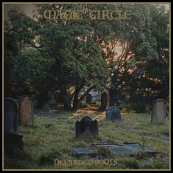 Magic Circle Departed Souls Vinyl LP