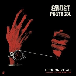 Recognize Ali & Icon Curties Ghost Protocol VINYL LP