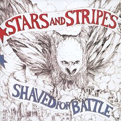 Stars & Stripes Shaved For Battle Vinyl LP
