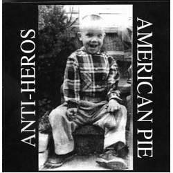Anti Heros American Pie VINYL LP