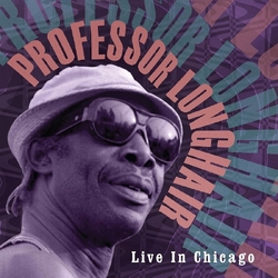 Professor Longhair Live In Chicago CLEAR VINYL LP