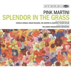 Pink Martini Splendor In The Grass VINYL LP