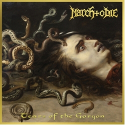 March To Die Tears Of The Gorgon VINYL LP