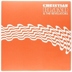 Christian And The Revelators Bland Lost Album Vinyl LP