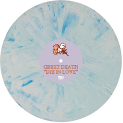 Greet Death Die In Love LP