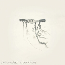 Jose Gonzales In Our Nature Vinyl LP