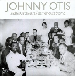 Johnny Otis Barrelhouse Stomp Vinyl LP