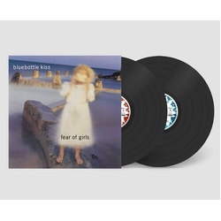 Bluebottle Kiss Fear Of Girls 2 VINYL LP