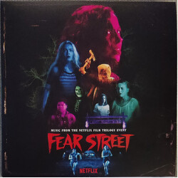 Marco Beltrami / Marcus Trumpp / Brandon Roberts (2) / Anna Drubich Fear Street (Music From The Netflix Trilogy Event) Vinyl 3 LP