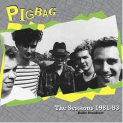 Pigbag Sessions 1981-1983 LP