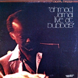 Ahmad Jamal Live At Bubba's VINYL LP