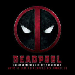 Tom (Aka Junkie Xl) Holkenborg Deadpool (2 LP/180G/Red-Black Starburst Vinyl) O.S.T. Vinyl LP