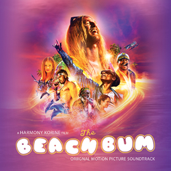 John Debney The Beach Bum Soundtrack