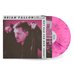 Brian Fallon Not Bad For New Jersey ROUGH TRADE EXCLUSIVE PINK MARBLE VINYL LP