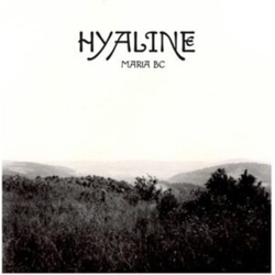Maria Bc Hyaline VINYL LP