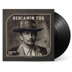 Benjamin Tod Shooting Star VINYL LP