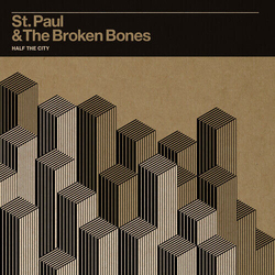 St. Paul & The Broken Bones Half The City VINYL LP