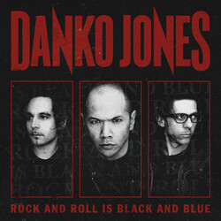 Danko Jones Rock And Roll Is Black And Blue Vinyl LP