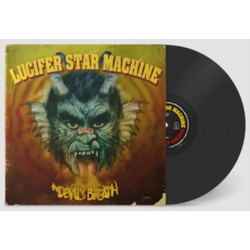 Lucifer Star Machine Devil's Breath VINYL LP