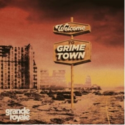 Grande Royale Welcome To Grime Town