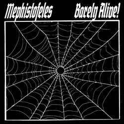 Mephistofeles Barely Alive! VINYL LP