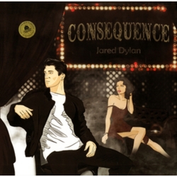 Jared Dylan Consequence VINYL LP