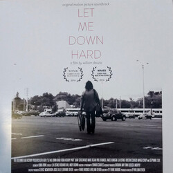 Various Let Me Down Hard (Original Motion Picture Soundtrack) Vinyl LP