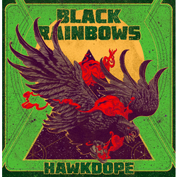 Black Rainbows Hawkdope (Green Fluo Vinyl) Vinyl LP