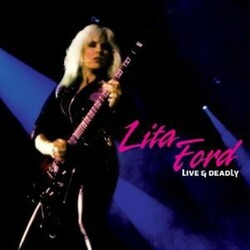 Lita Ford Live & Deadly Vinyl LP