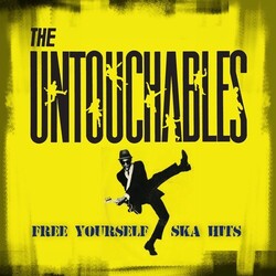 The Untouchables (7) Free Yourself - Ska Hits Vinyl LP
