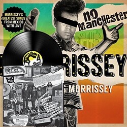 Mexrrissey No Manchester Vinyl LP