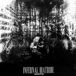 Infernal Diatribe Asylum Of Pain VINYL LP