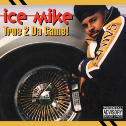 Ice Mike True 2 Da Game 2 VINYL LP