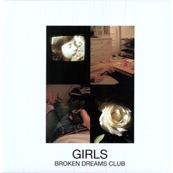 Girls Broken Dreams Club Vinyl LP