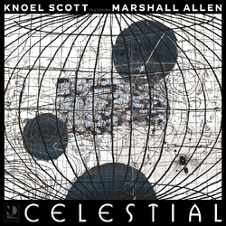 Scott Knoel Feat. Marshall Allen Celestial VINYL LP