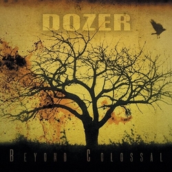 Dozer Beyond Colossal TRANSPARENT GREEN VINYL LP