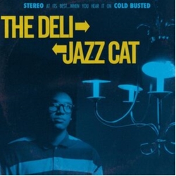 Deli Deli: Jazz Cat 180GM VINYL LP
