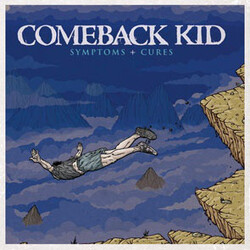 Comeback Kid Symptoms & Cures Vinyl LP
