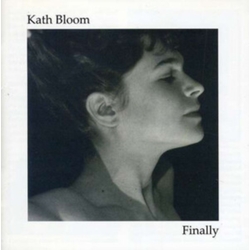 Kath Bloom Finally (2023 Edition) (Milky Clear Vinyl) VINYL LP