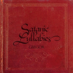 Gregor Satanic Lullabies VINYL LP
