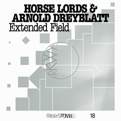 Horse Lords & Arnold Dreyblatt Frkwys Vol. 18: Extended Field VINYL LP