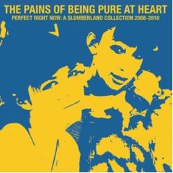 Pains Of Being Pure At Heart Perfect Right Now: A Slumberland Collection 2008-2010 MILKY CLEAR W BLUE & YELLOW SPLATTER VINYL LP