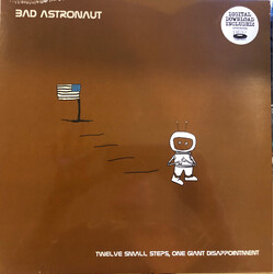Bad Astronaut Twelve Small Steps, One Giant Disappointment Vinyl 2 LP