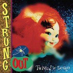 Strung Out Twisted By Design Vinyl LP