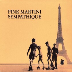 Pink Martini Sympathique Vinyl LP