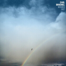 Carl Broemel Wished Out Vinyl LP