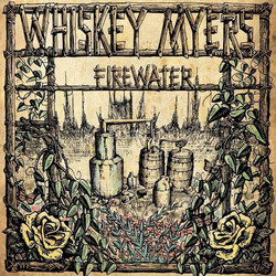 Whiskey Myers Firewater Vinyl LP